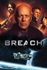 Download Film Breach (2020) Subtitle Indonesia Full Movie