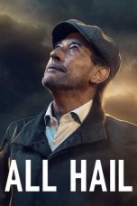 Nonton All Hail (2022) lk21 Film Subtitle Indonesia