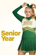 Nonton Senior Year (2022)  lk21 Film Subtitle Indonesia