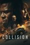 Nonton Dan Download Collision (2022) lk21 Film Subtitle Indonesia