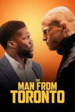 Nonton Dan Download The Man From Toronto (2022) lk21 Film Subtitle Indonesia