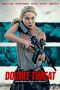 Nonton Dan Download Double Threat (2022) lk21 Film Subtitle Indonesia