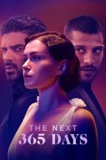 Nonton Dan Download The Next 365 Days (2022) lk21 Film Subtitle Indonesia