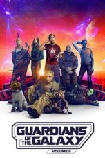 Nonton Dan Download Guardians of the Galaxy Vol. 3 (2023) lk21