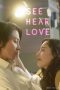 Nonton Dan Download SEE HEAR LOVE (2023) lk21 Film Subtitle Indonesia