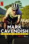 Nonton Dan Download Mark Cavendish: Never Enough (2023) lk21 Film Subtitle Indonesia