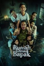 Nonton Dan Download Rumah Dinas Bapak (2024) lk21