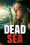 Nonton Dan Download Dead Sea (2024) lk21 Film Subtitle Indonesia