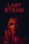 Nonton Dan Download Last Straw (2024) lk21