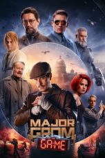 Nonton Dan Download Major Grom: The Game (2024) lk21 Film Subtitle Indonesia