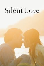 Nonton Dan Download Silent Love (2024) lk21