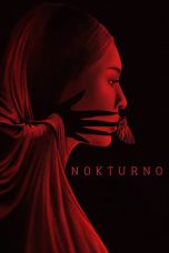 Nonton Dan Download Nokturno (2024) lk21